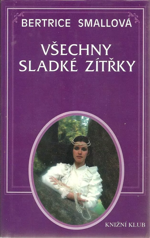 Všechny sladké zítřky