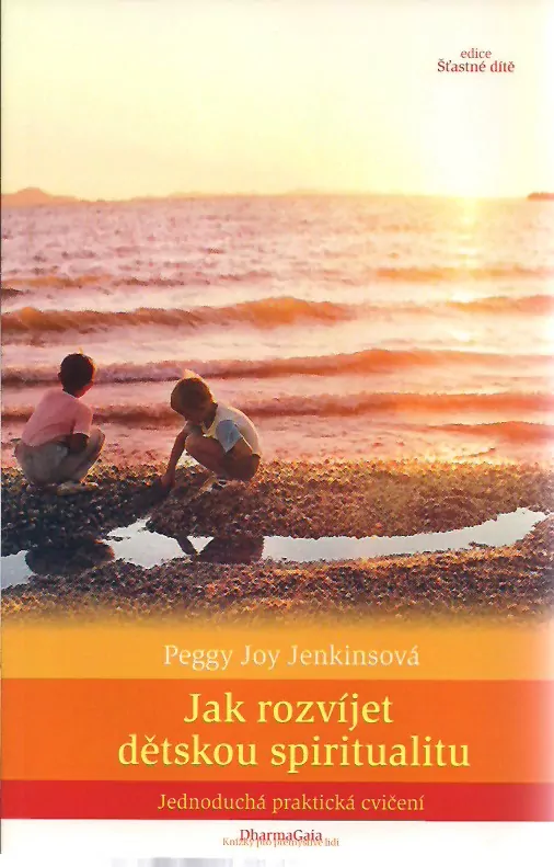 Jak rozvíjet dětskou spiritualitu
