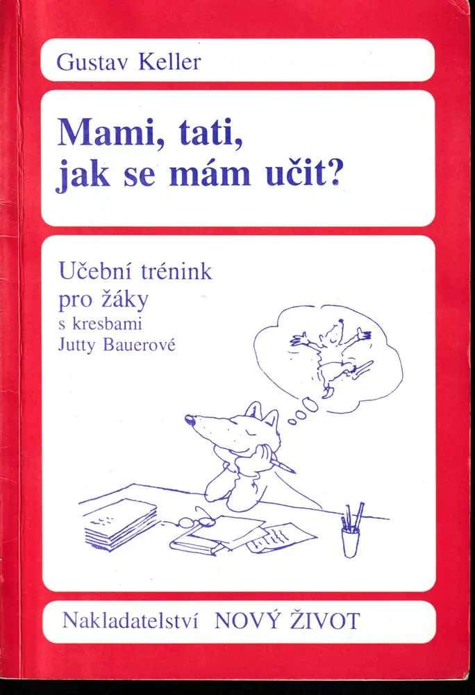 Mami, tati, jak se mám učit?
