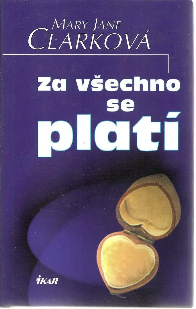 Za všechno se platí