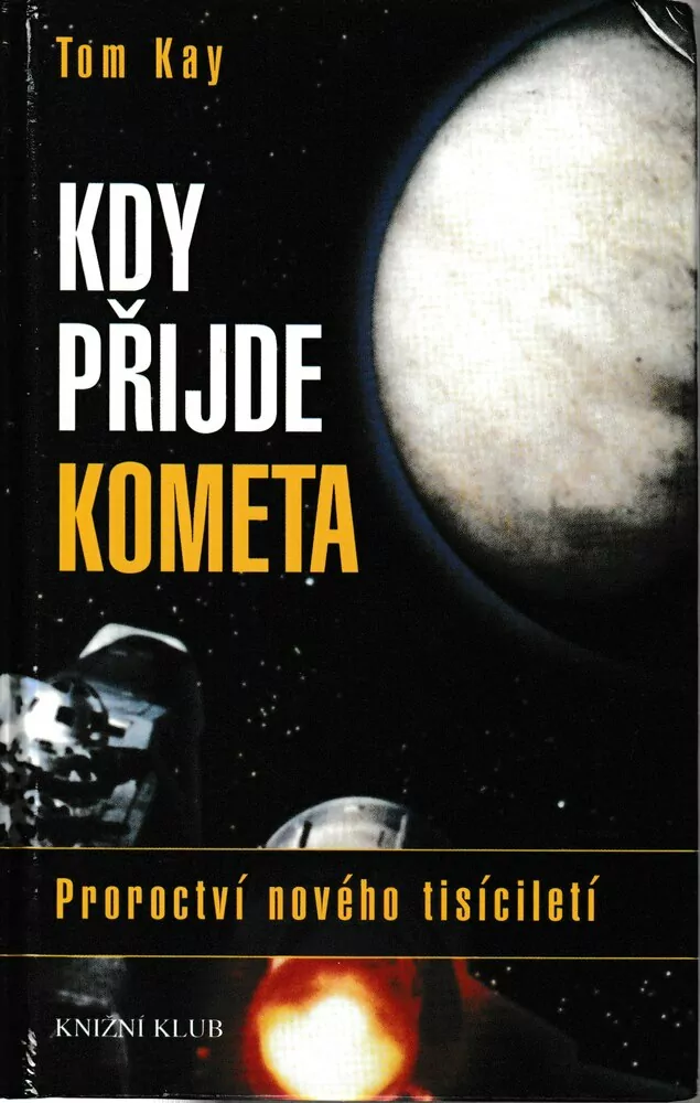 Kdy přijde kometa