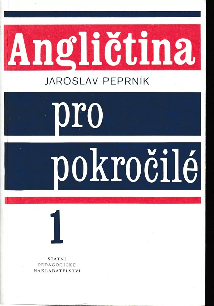 Angličtina pro pokročilé 1