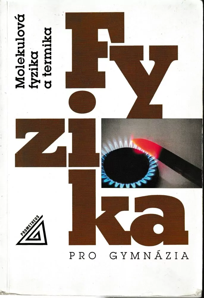 Fyzika pro gymnázia