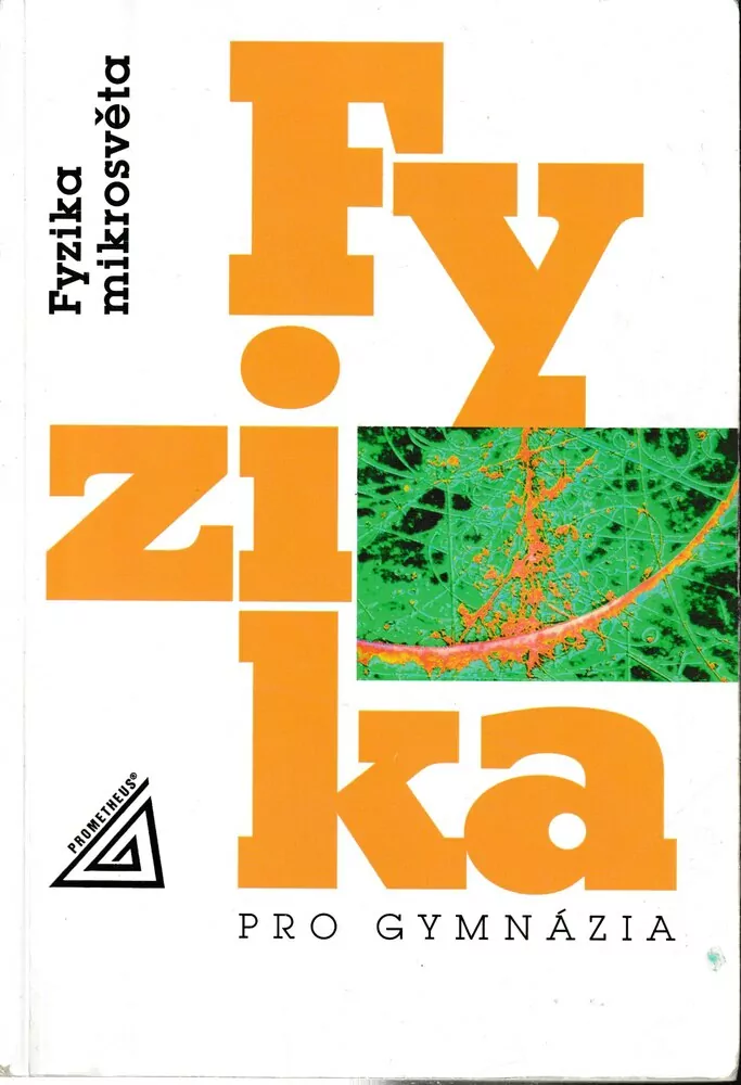 Fyzika pro gymnázia