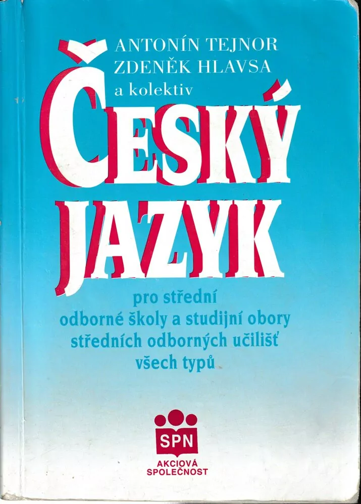 Český jazyk pro SOŠ a SOU