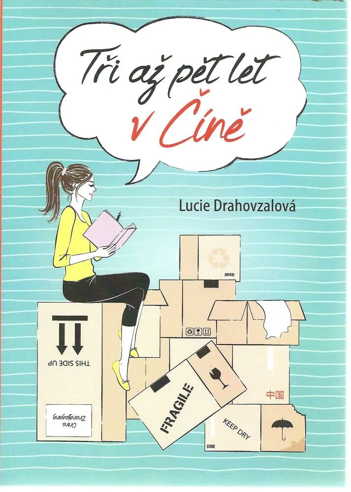Tři až pět let v Číně