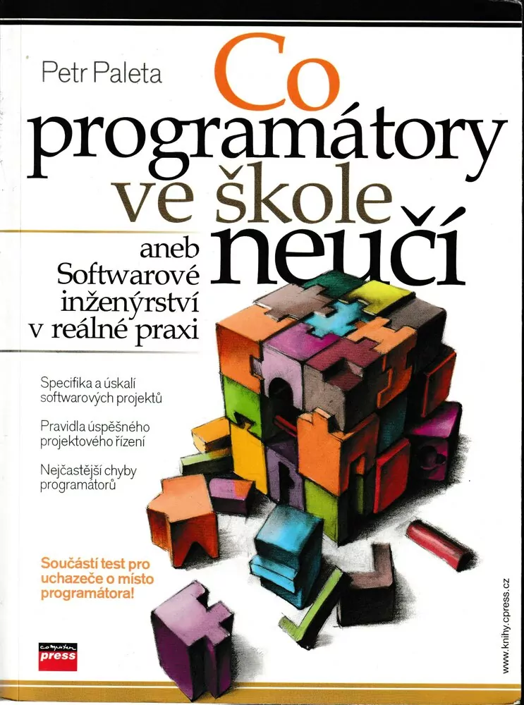Co programátory ve škole neučí