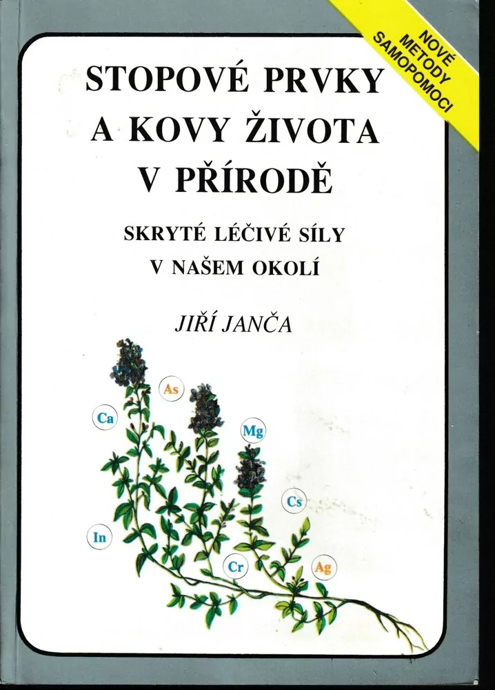 Stopové prvky a kovy života v přírodě