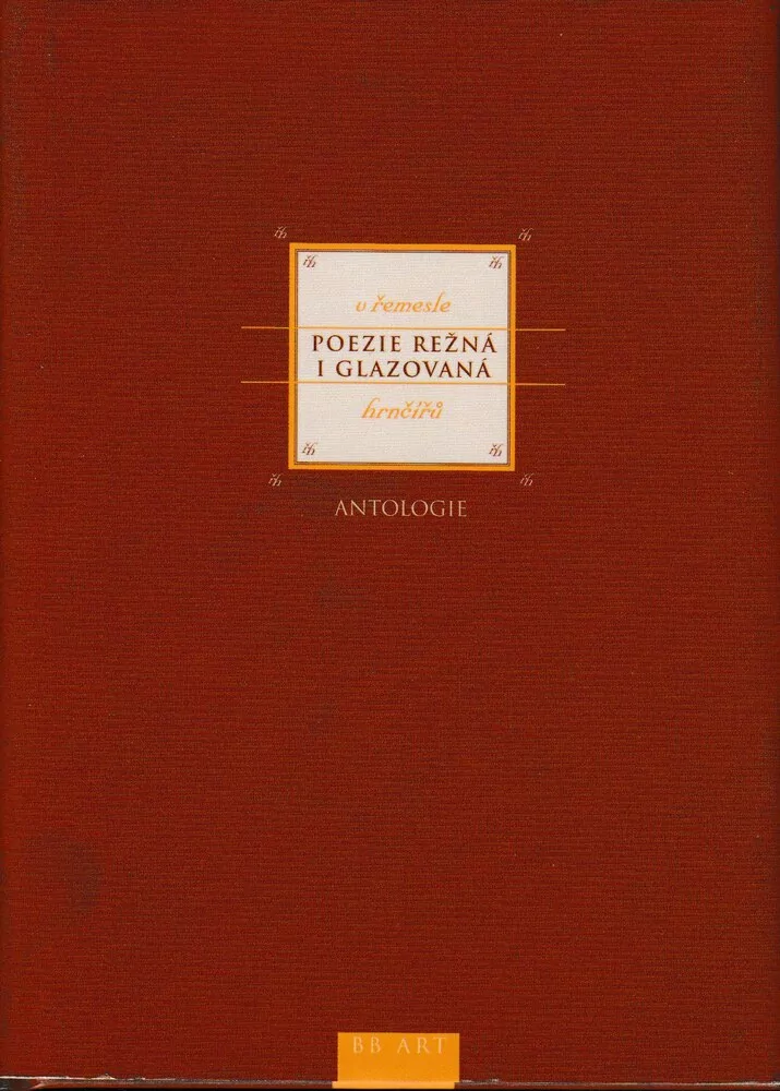Poezie režná i glazovaná v řemesle hrnčířů