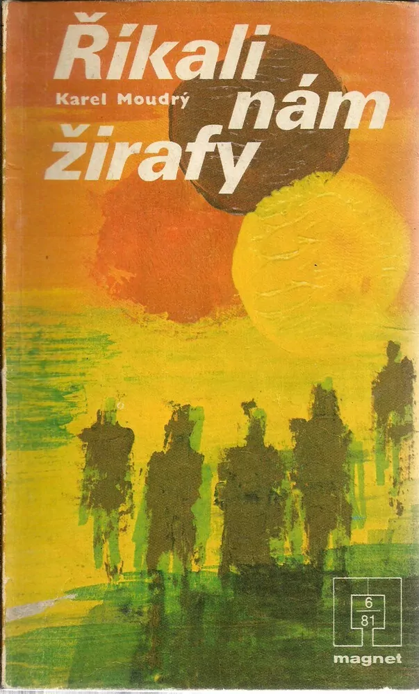 Říkali nám žirafy