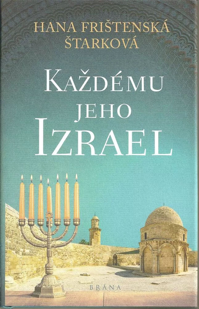 Každému jeho Izrael