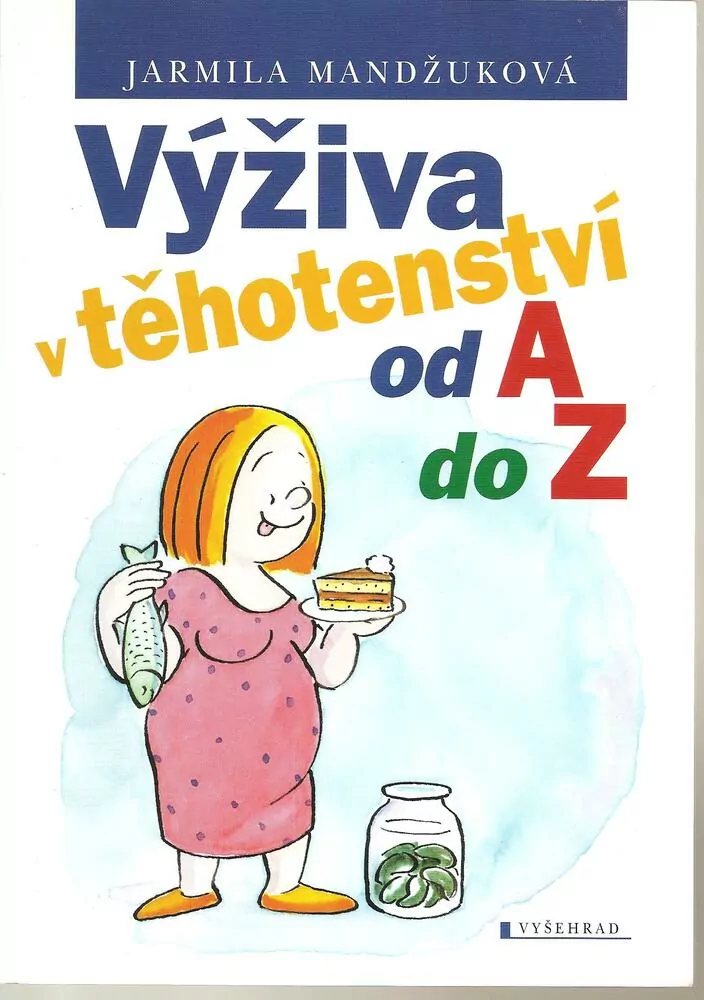 Výživa v těhotenství od A do Z