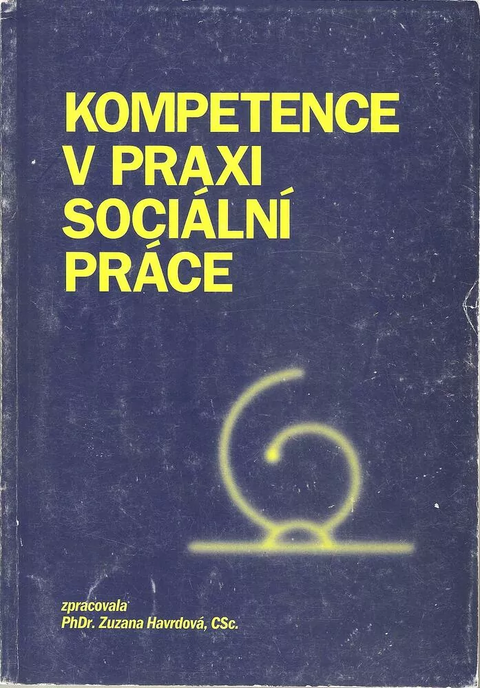 Kompetence v praxi sociální práce