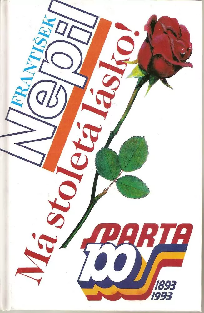 Má stoletá lásko!