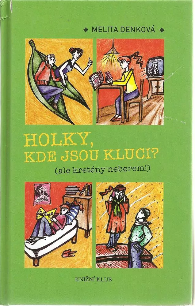 Holky, kde jsou kluci?