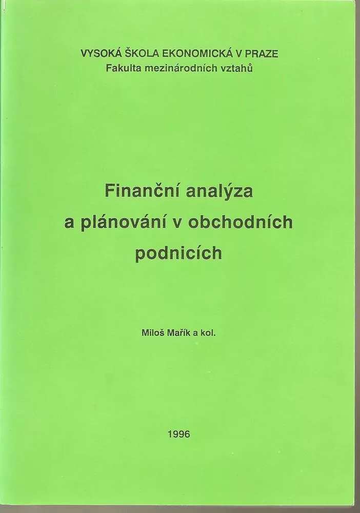 Finanční analýza a plánování v obchodnich podnicích