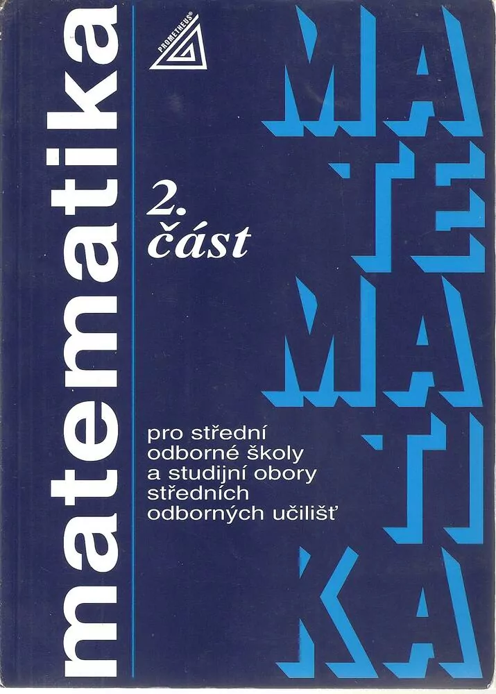 Matematika pro SOŠ a stud. obory SOU