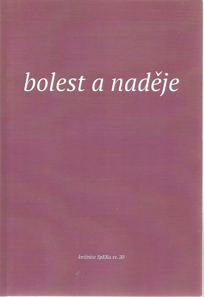 Bolest a naděje
