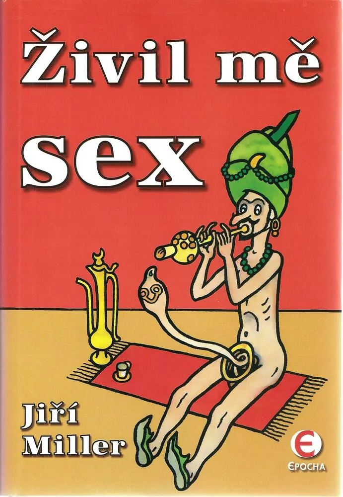 Živil mě sex