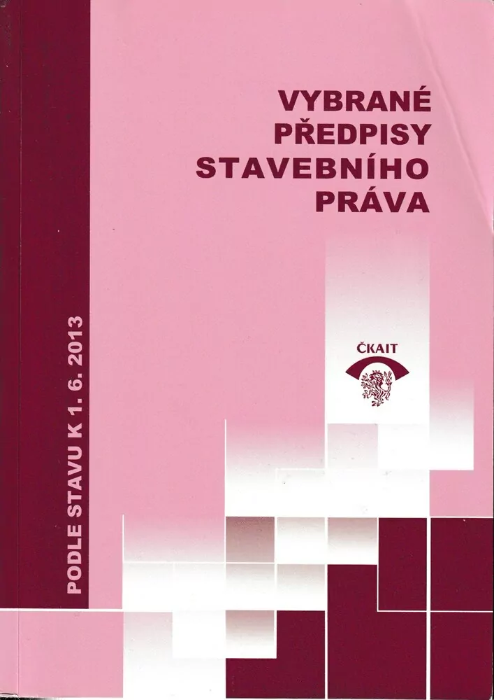Vybrané předpisy stavebního práva
