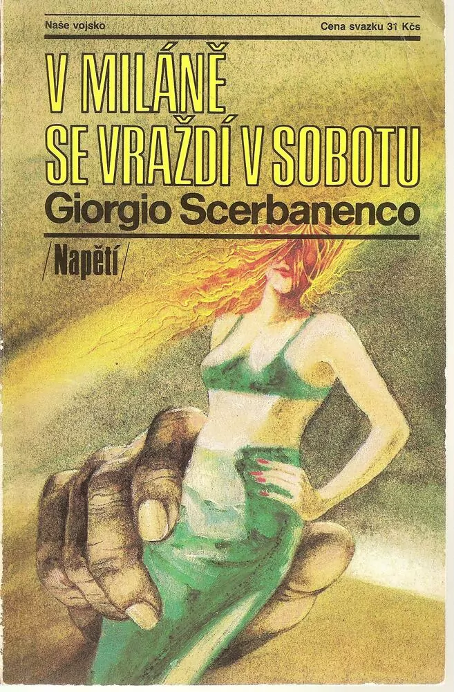 V Miláně se vraždí v sobotu