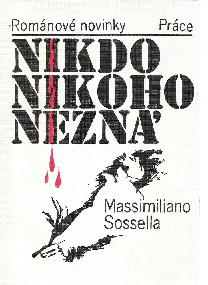 Nikdo nikoho nezná