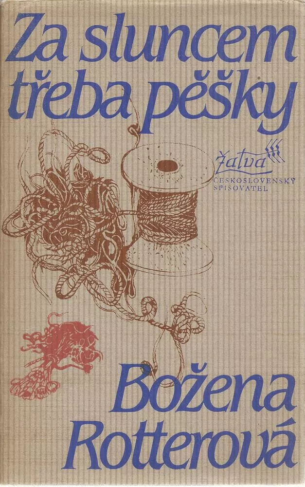 Za sluncem třeba pěšky