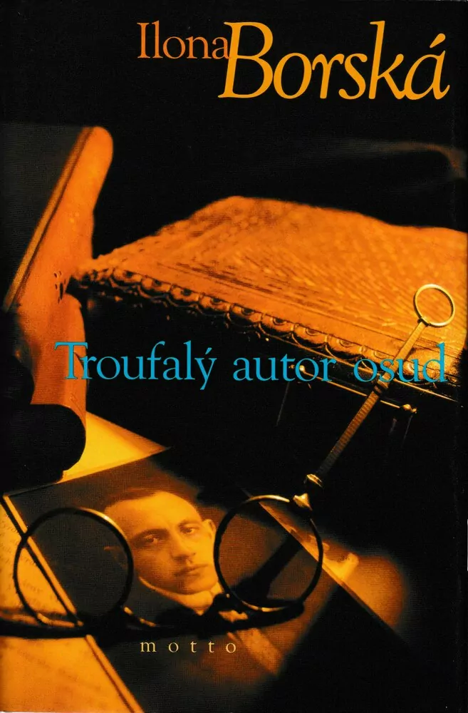 Troufalý autor osud