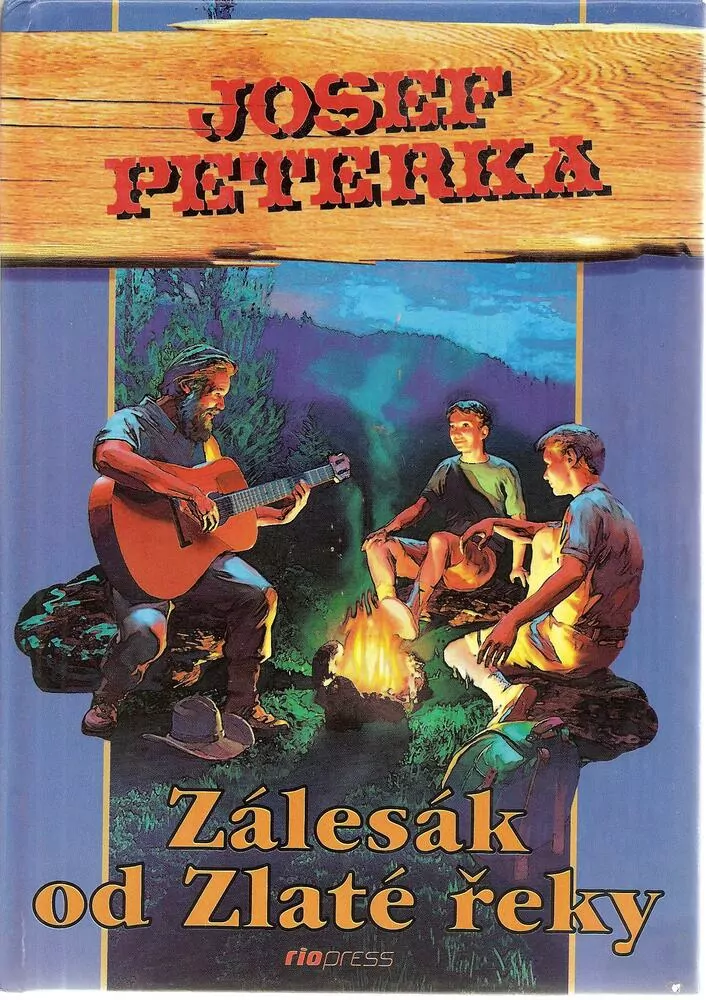 Zálesák od Zlaté řeky