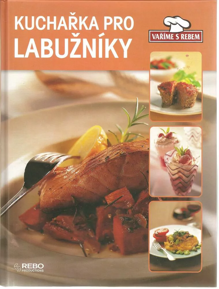 Kuchařka pro labužníky