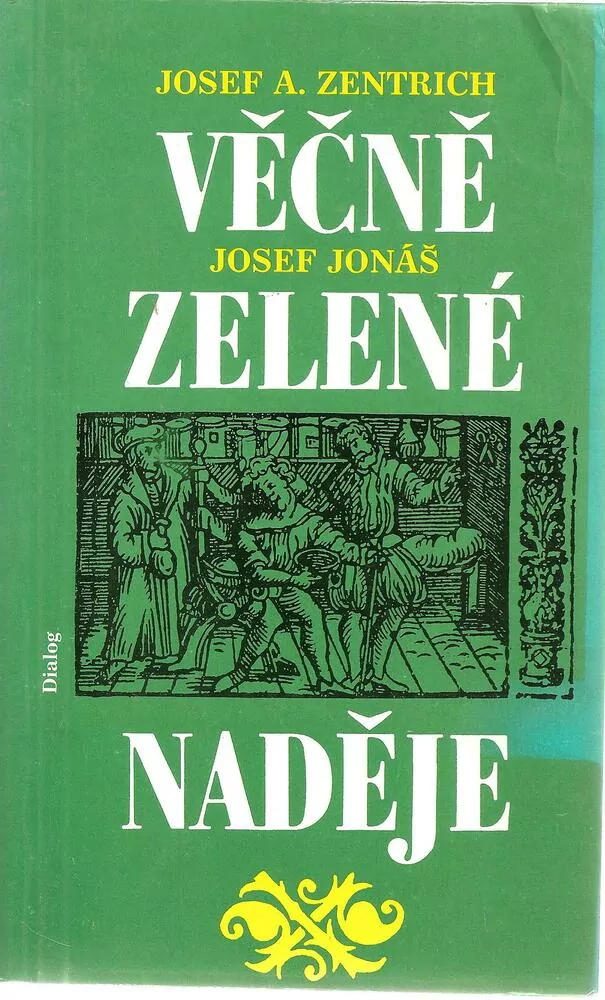 Věčně zelené naděje