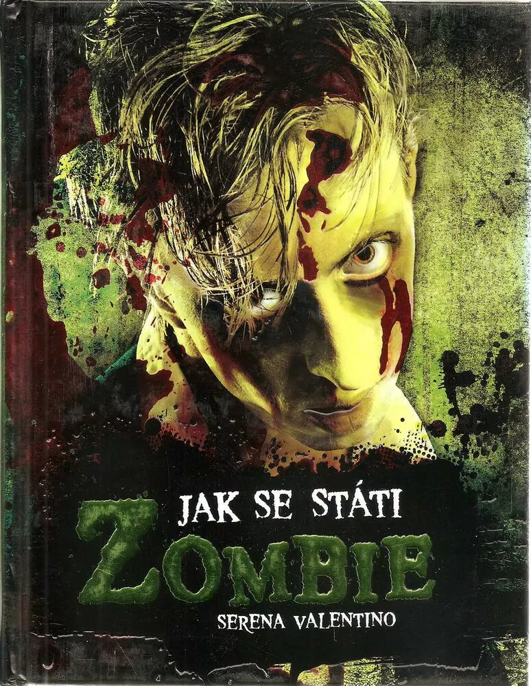 Jak se státi Zombie