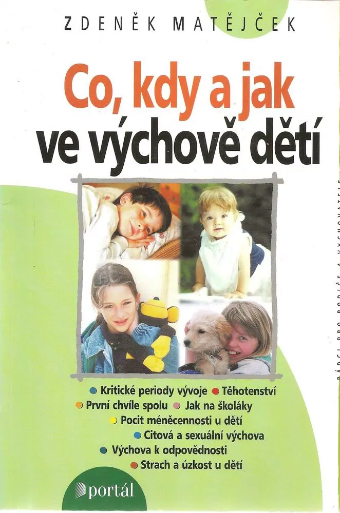 Co, kdy a jak ve výchově dětí