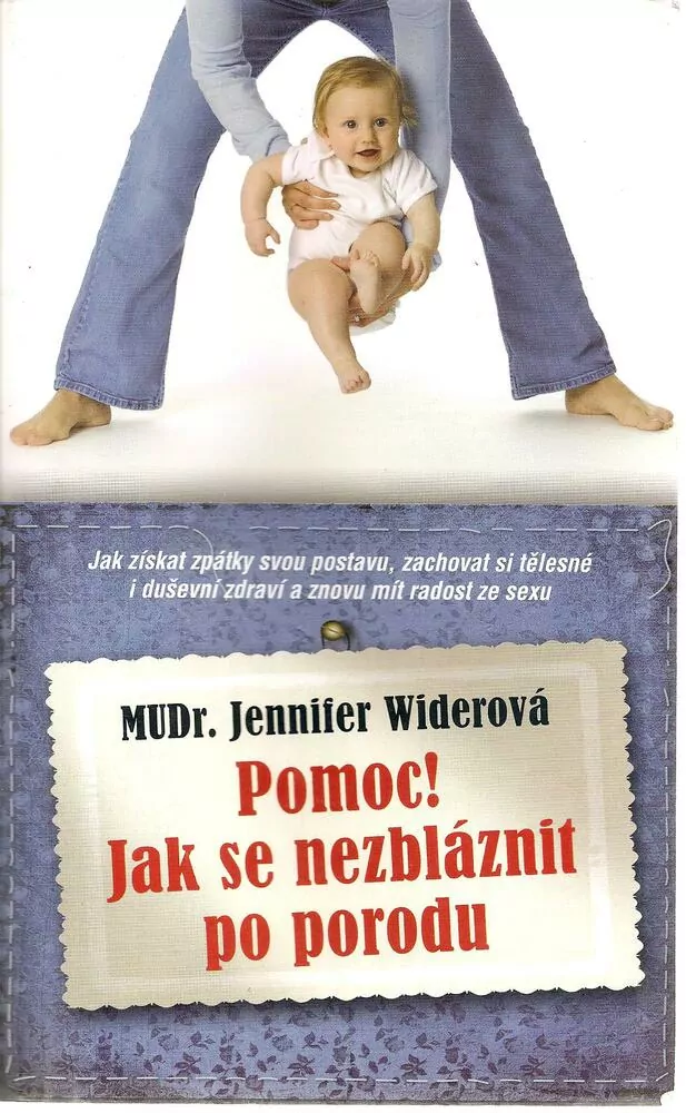 Pomoc! Jak se nezbláznit po porodu