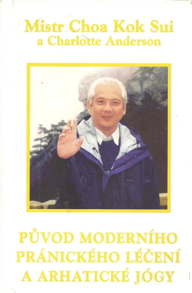 Původ moderního pránického léčení a arhatické jógy