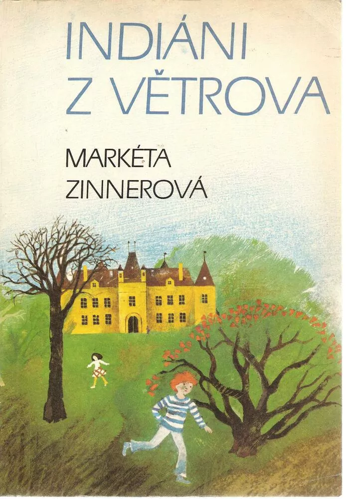 Indiáni z Větrova