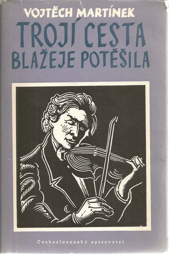 Trojí cesta Blažeje Potěšila