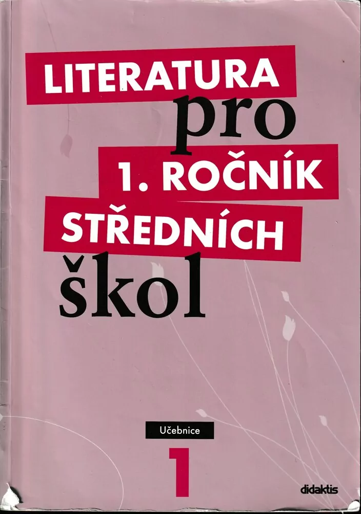 Literatura pro 1. ročník SŠ