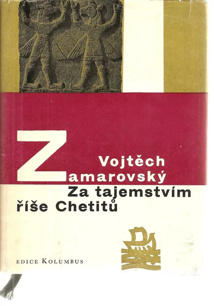 Za tajemstvím Chetitů