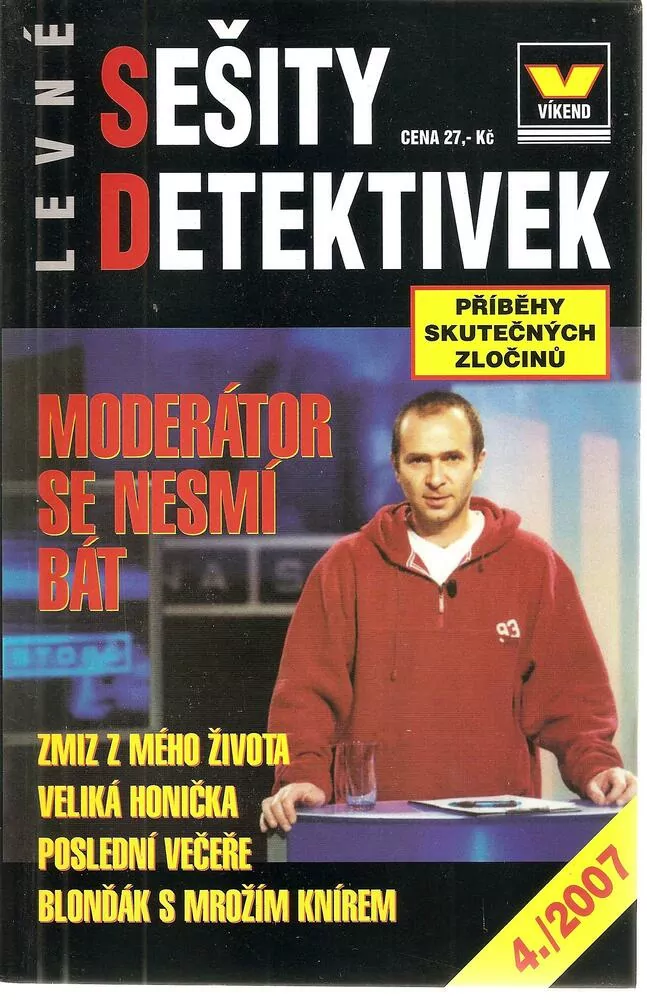 Moderátor se nesmí bát