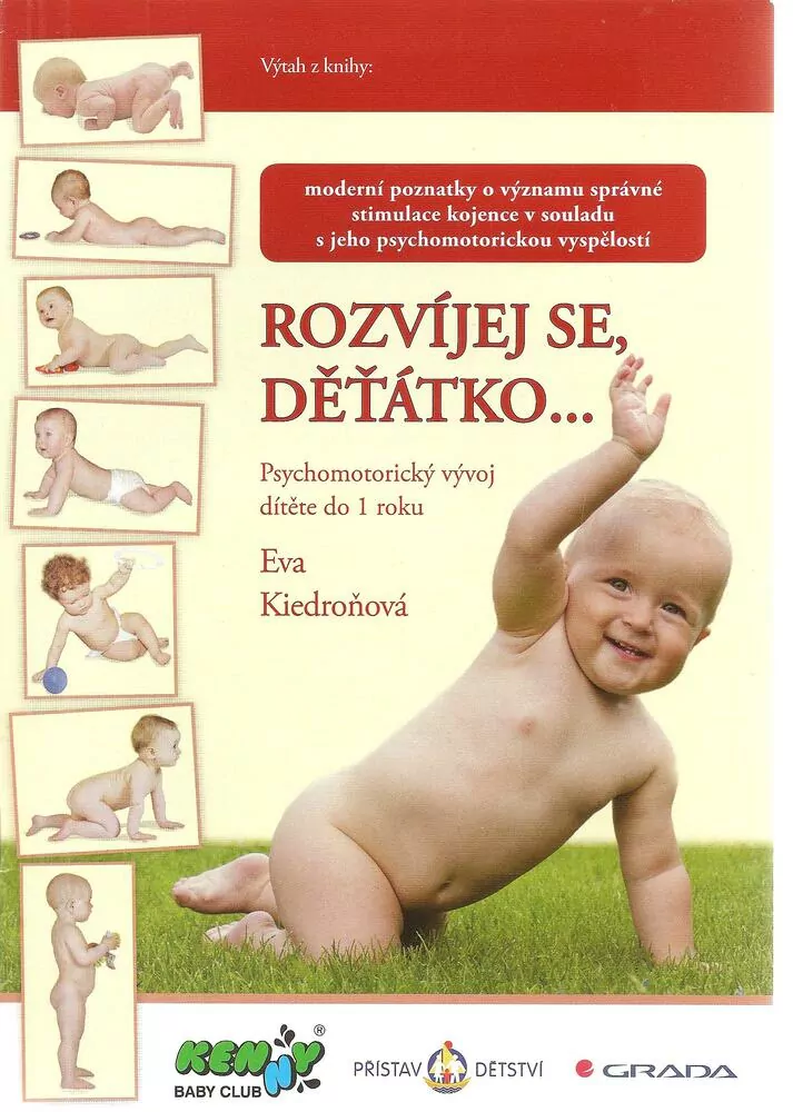 Rozvíjej se, děťátko...