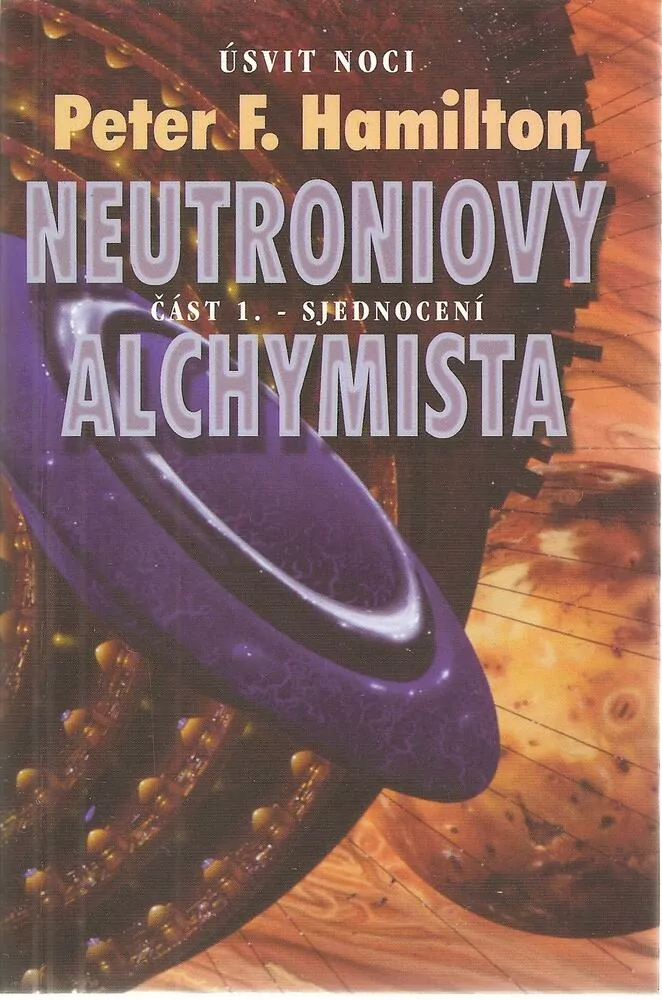 Neutroniový alchymista 1+2