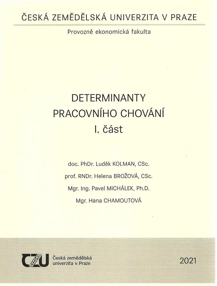 Determinanty pracovního chování