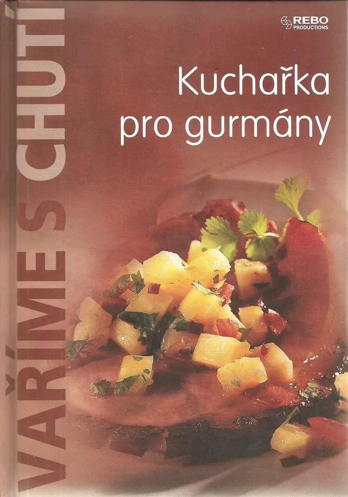 Kuchařka pro gurmány