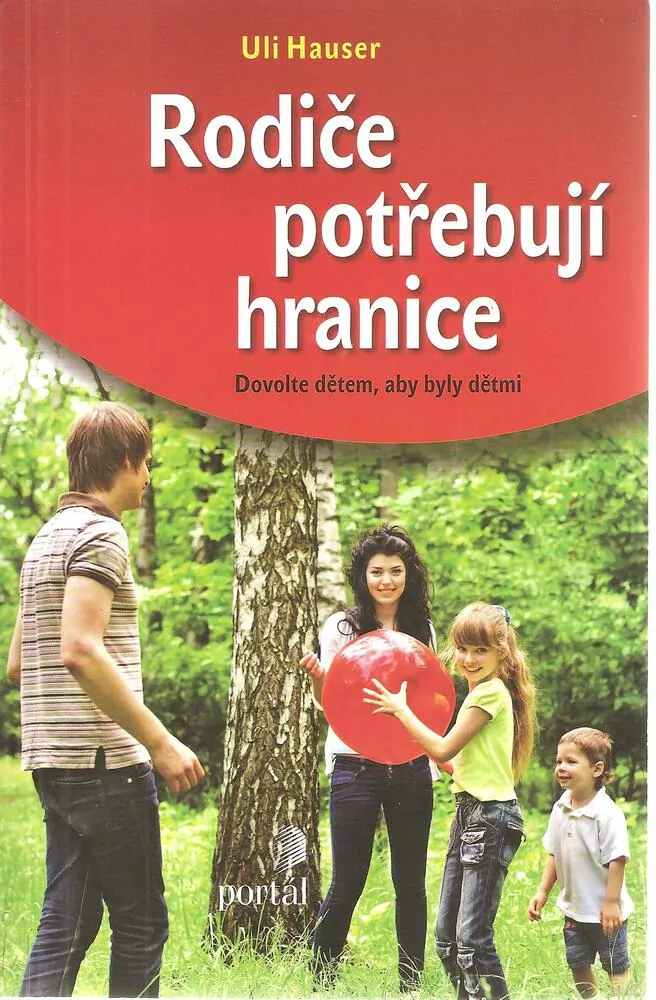 Rodiče potřebují hranice