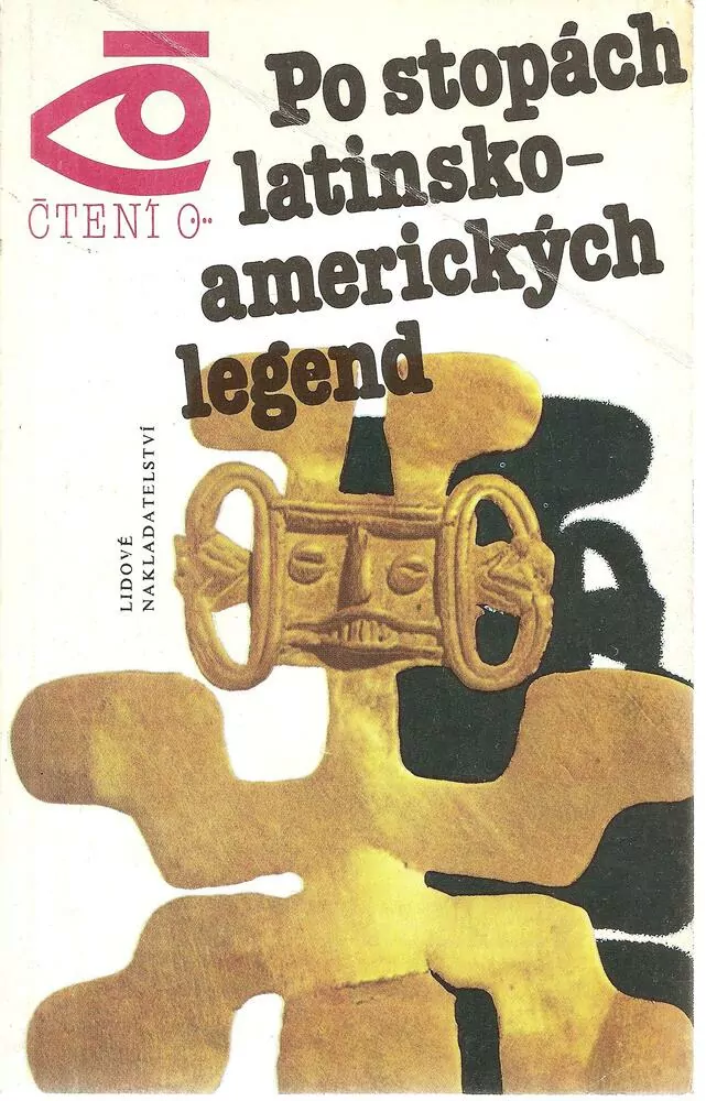 Po stopách latinsko-amerických legend