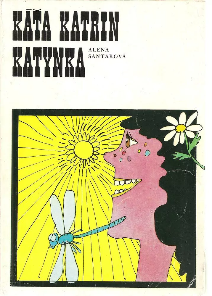 Káťa Katrin Katynka