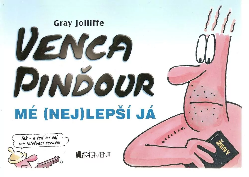 Venca pinďour