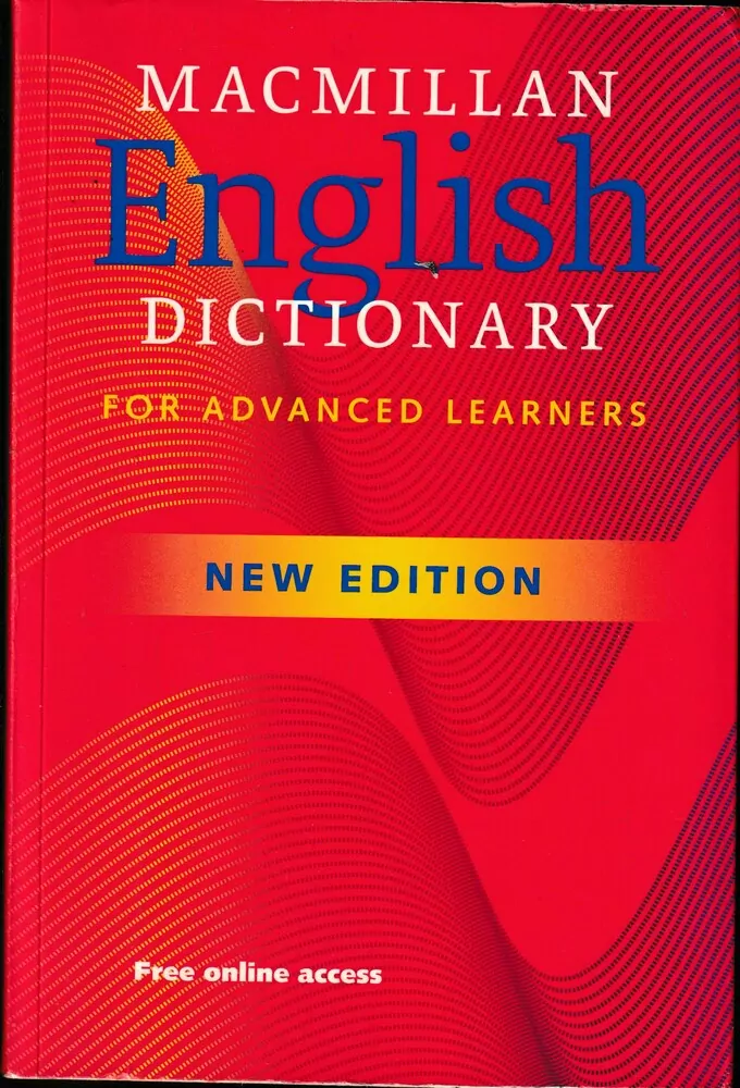 Macmillan English Dictionary for advanced learners