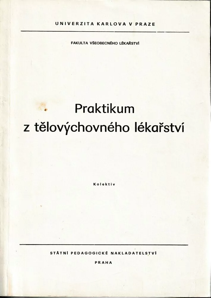Praktikum z tělovýchovného lékařství